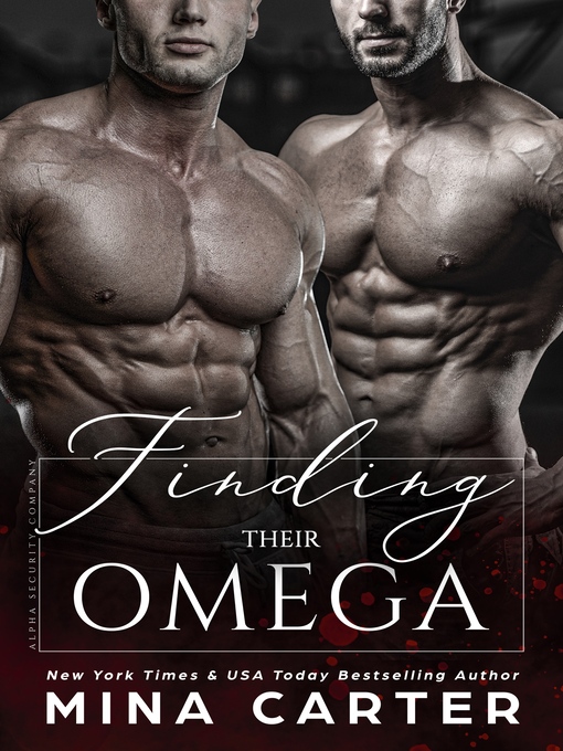 Title details for Finding their Omega by Mina Carter - Available